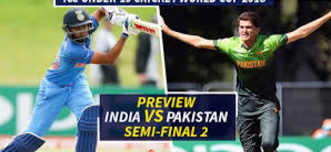 It’s India vs Pakistan in the semis of Under-19 World Cup!